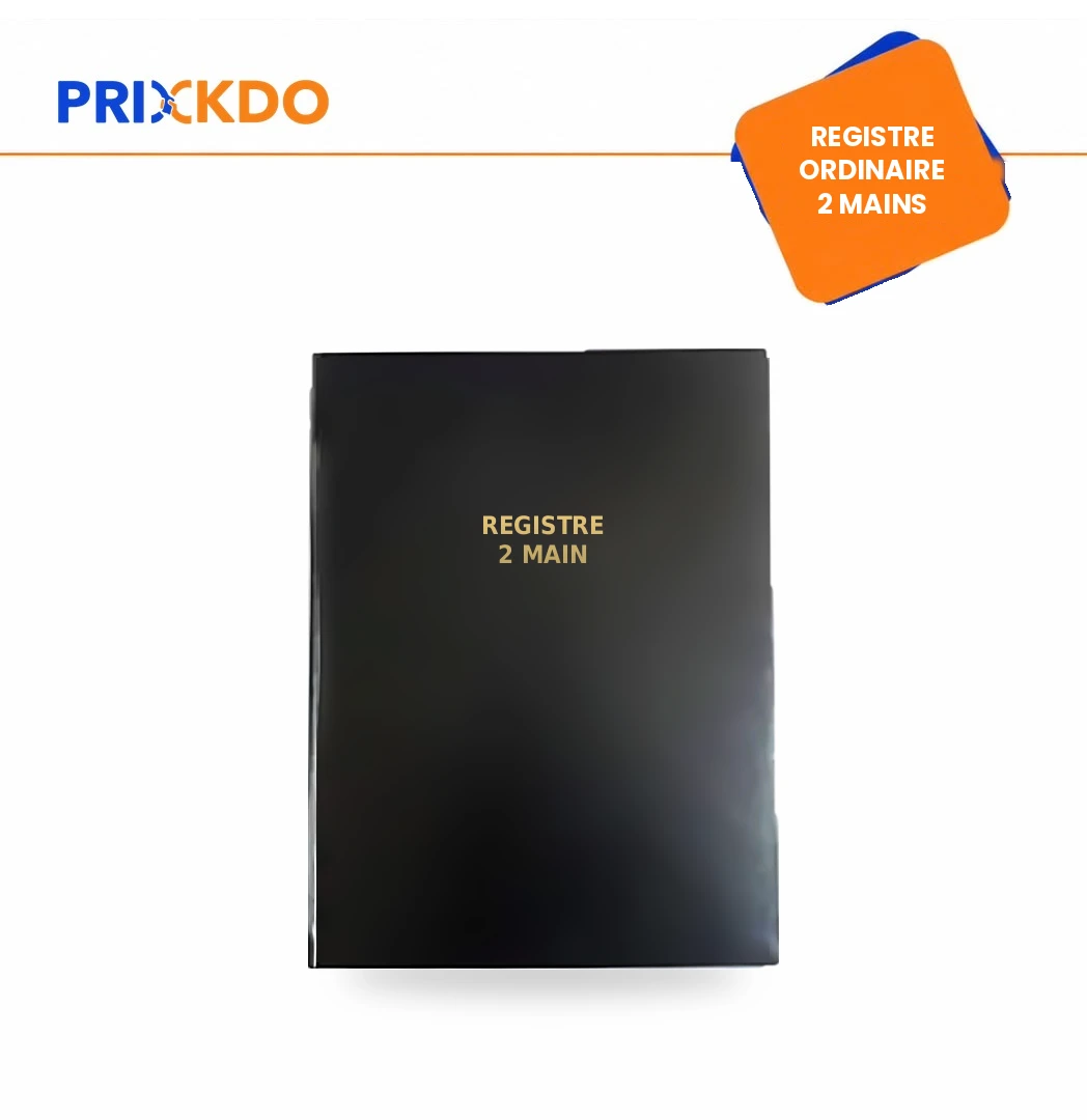REGISTRE ORDINAIRE 2 MAINS
